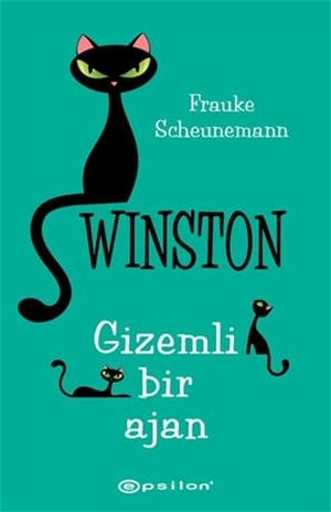 Scheunemann, Frauke. Winston - Gizemli Bir Ajan. Epsilon Yayinevi, 2021.