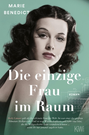 Benedict, Marie. Die einzige Frau im Raum - Roman. Kiepenheuer & Witsch GmbH, 2024.