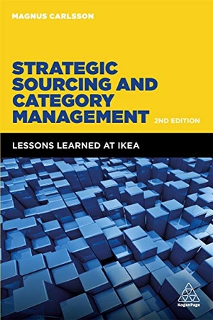 Carlsson, Magnus. Strategic Sourcing and Category Management - Lessons Learned at IKEA. Kogan Page, 2019.