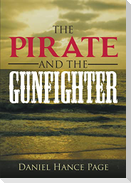 The Pirate and the Gunfighter