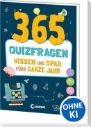365 Quizfragen - Wissen und Spaß fürs ganze Jahr