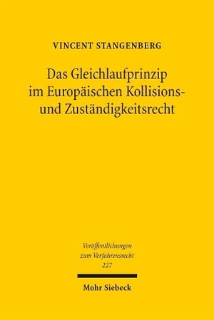 Stangenberg, Vincent. Das Gleichlaufprinzip im Europäischen Kollisions- und Zuständigkeitsrecht. Mohr Siebeck GmbH & Co. K, 2026.