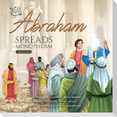 Abraham (as) Spreads Monotheism