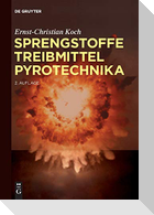 Sprengstoffe, Treibmittel, Pyrotechnika