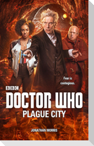 Doctor Who: Plague City