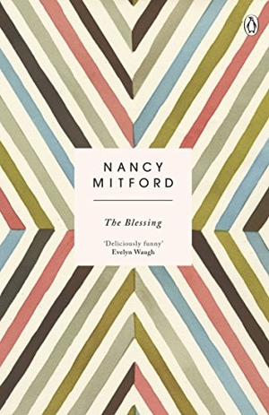 Mitford, Nancy. The Blessing. Penguin Books Ltd, 2015.