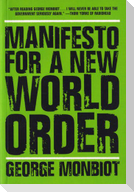Manifesto for a New World Order