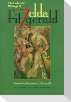 The Collected Writings of Zelda Fitzgerald