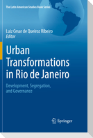 Urban Transformations in Rio de Janeiro
