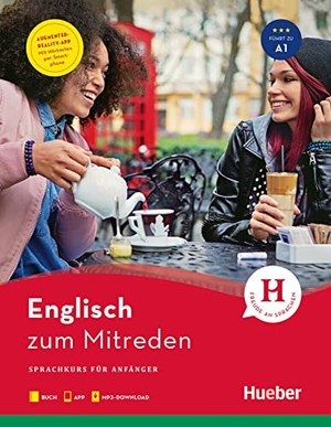 Krasa, Daniel / Amy Partridge. Englisch zum Mitreden / Buch mit Audios online - Sprachkurs für Anfänger. Hueber Verlag GmbH, 2019.