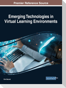 Emerging Technologies in Virtual Learning Environments