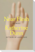 Near Flesh