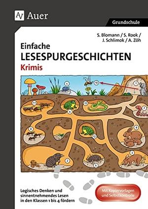 Blomann, S. / Rook, S. et al. Einfache Lesespurgeschichten Krimis - Logisches Denken und sinnentnehmendes Lesen in den Klassen 1 und 2 fördern. Auer Verlag i.d.AAP LW, 2023.