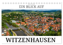Ein Blick auf Witzenhausen (Tischkalender 2024 DIN A5 quer), CALVENDO Monatskalender