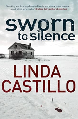 Castillo, Linda. Sworn to Silence. Pan, 2009.