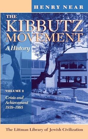 Near. Littman The Kibbutz Movement Volume 2. Liverpool University Press, 2024.