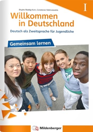 Reddig-Korn, Birgitta / Constanze Velimvassakis. Willkommen in Deutschland! Deutsch als Zweitsprache für Jugendliche, Heft 1. Mildenberger Verlag GmbH, 2016.