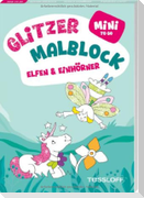 Mini Glitzer Malblock to go. Elfen & Einhörner