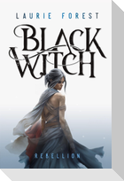 Black Witch - Rebellion