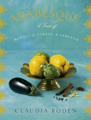 Roden, Claudia. Arabesque: A Taste of Morocco, Turkey, and Lebanon: A Cookbook. Random House Children's Books, 2006.