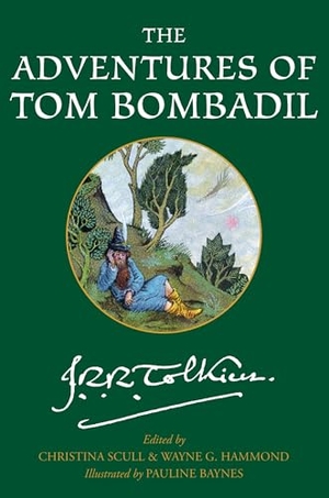 Tolkien, J. R. R.. Adventures of Tom Bombadil, The. HarperCollins, 2024.