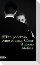 Tan poderoso como el amor