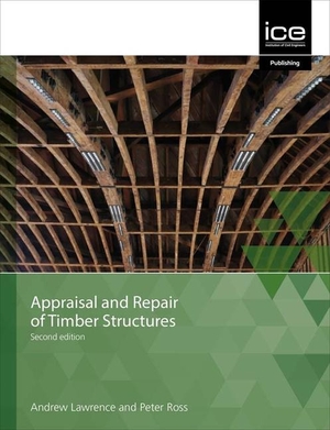 Ross, Peter. Appraisal and Repair of Timber Structures and Cladding, Second edition. Emerald Publishing Limited, 2019.