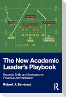 The New Academic Leader's Playbook