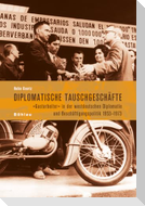 Diplomatische Tauschgeschäfte