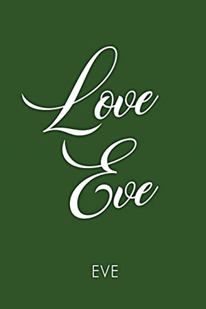 Eve. Love Eve. Publishdrive Inc., 2022.