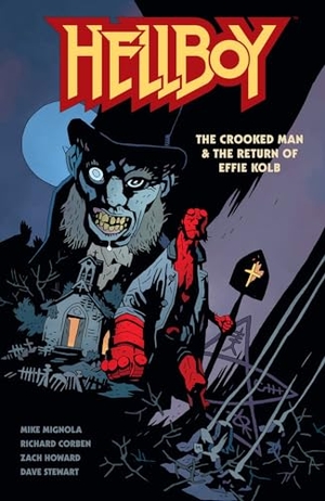 Mignola, Mike. Hellboy: The Crooked Man & the Return of Effie Kolb. Dark Horse Comics, 2024.
