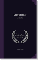 Lady Eleanor: Lawbreaker