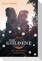 Die Goldene - Auf silbernen Schwingen