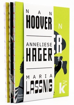 Bergemann, Christina / Herold, Inge et al. Nan Hoover - Anneliese Hager - Maria Lassnig. Deutscher Kunstverlag, 2023.