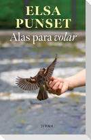 Alas Para Volar / Wings for Fly