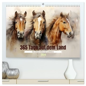 Tapper, Daniela. 365 Tage auf dem Land (hochwertiger Premium Wandkalender 2024 DIN A2 quer), Kunstdruck in Hochglanz - Die schönen Seiten des Landlebens. Calvendo, 2023.
