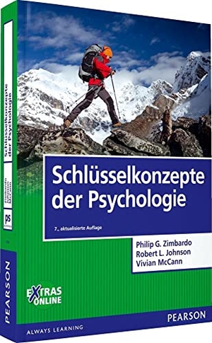 Zimbardo, Philip G. / Johnson, Robert L. et al. Schlüsselkonzepte der Psychologie. Pearson Studium, 2015.