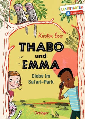 Boie, Kirsten. Thabo und Emma. Diebe im Safari-Park - Diebe im Safari-Park. Oetinger, 2019.
