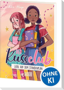 Der Kuss Club (Band 1) - Liebe auf dem Stundenplan